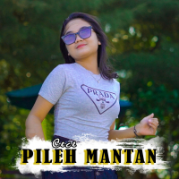 Pileh Mantan (Single)