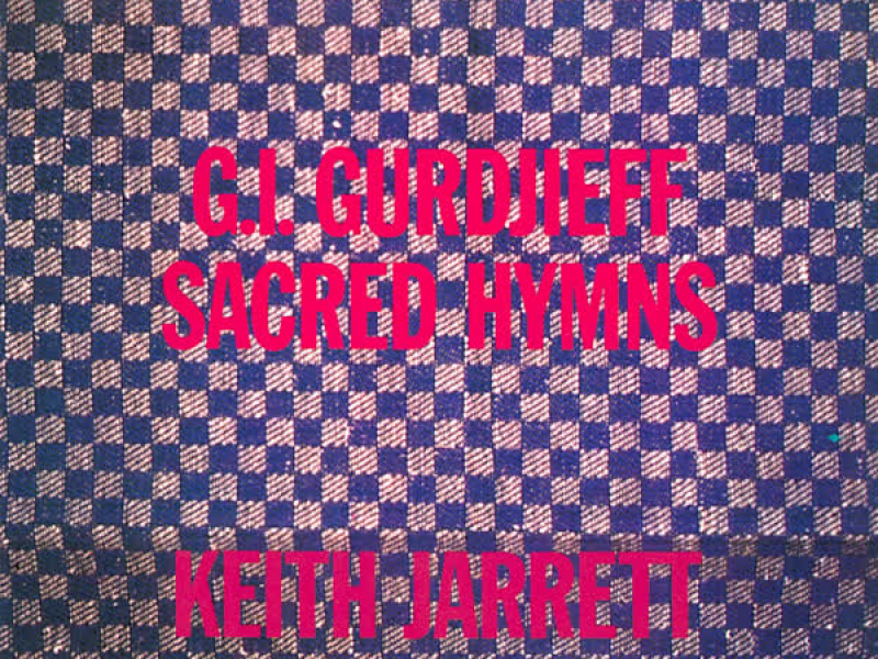Gurdjieff: Sacred Hymns