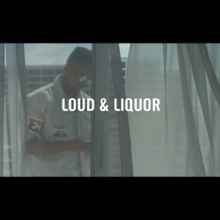 Loud & Liquor (Single)
