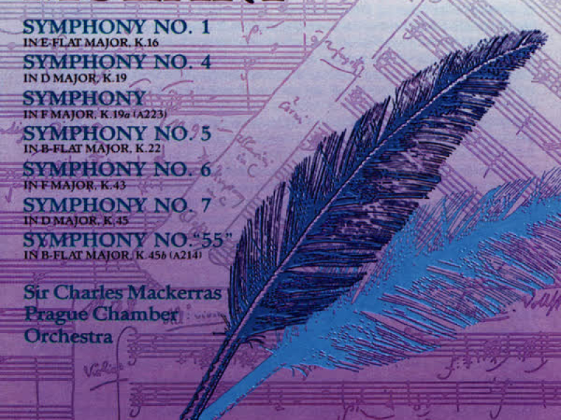 Mozart: Symphonies Nos. 1, 4, K. 19a, 5-7 & 55