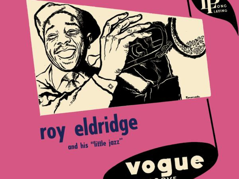 Roy Eldridge and His Little Jazz