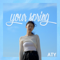 Your Spring (Single)