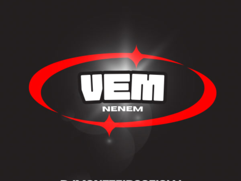VEM NENEM (Single)