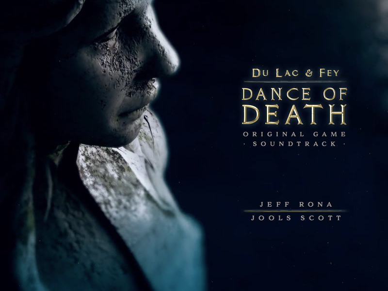 Dance of Death: Du Lac & Fey (Original Game Soundtrack)