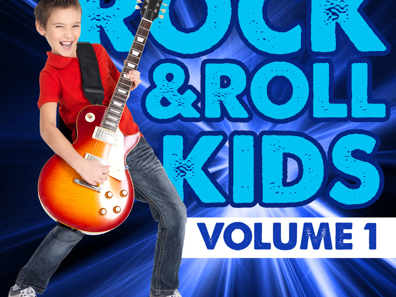 Rock & Roll Kids (Vol. 1)