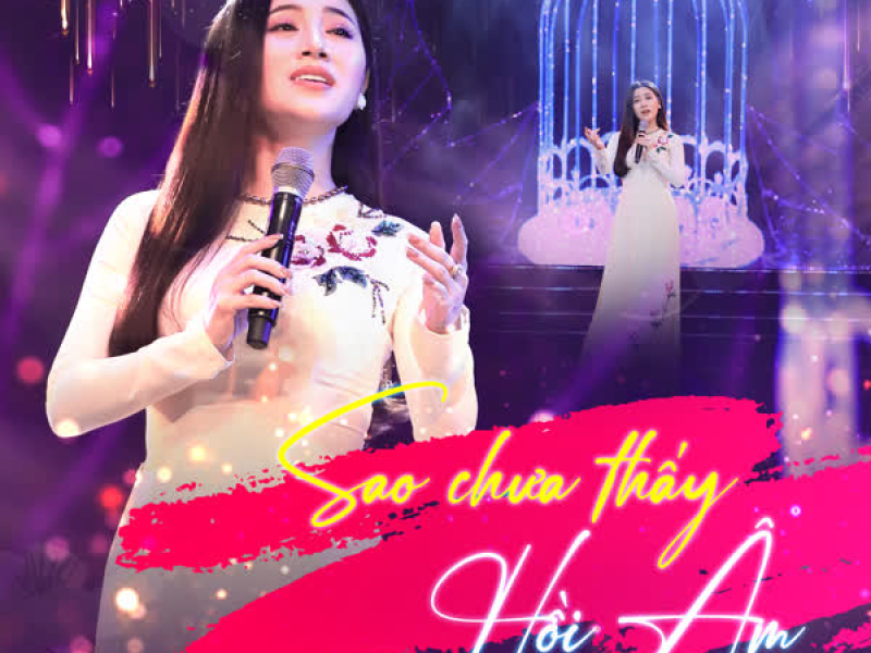 Sao Chưa Thấy Hồi Âm (Xuân Phát Tài 12) (Single)