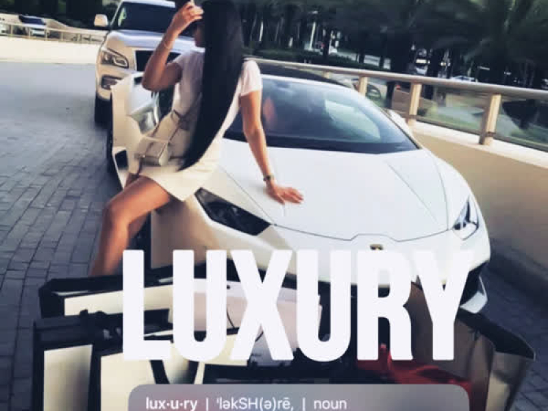 LUXURY (Single)
