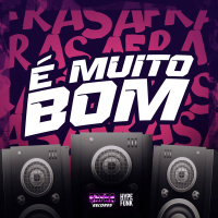 É MUITO BOM (Single)