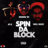 Spin Da Block (feat. AP.9 & Shill Macc) (Single)