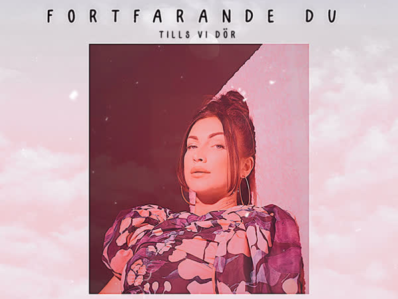 Fortfarande du / Tills vi dör ( Akustisk ) (EP)