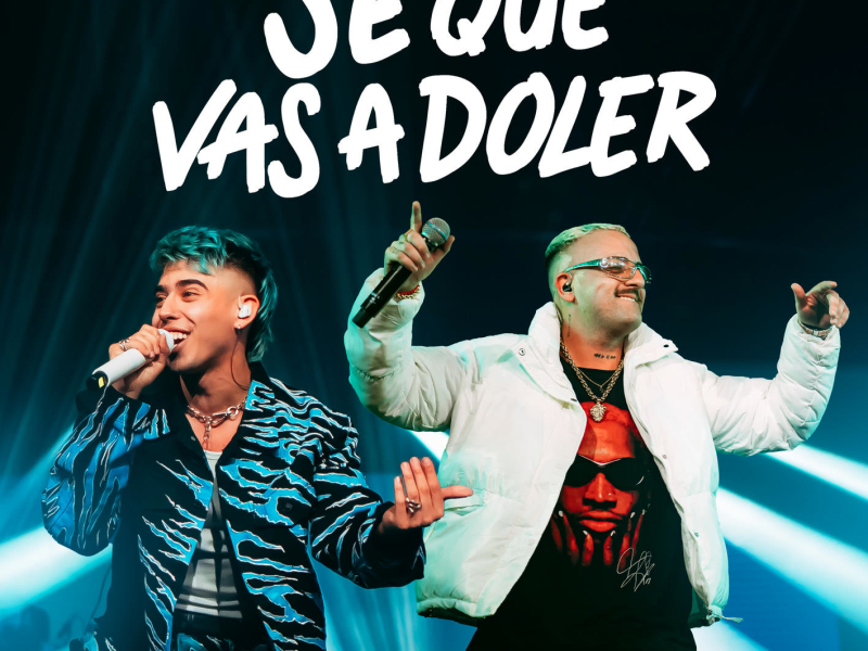 SÉ QUE VAS A DOLER (Single)