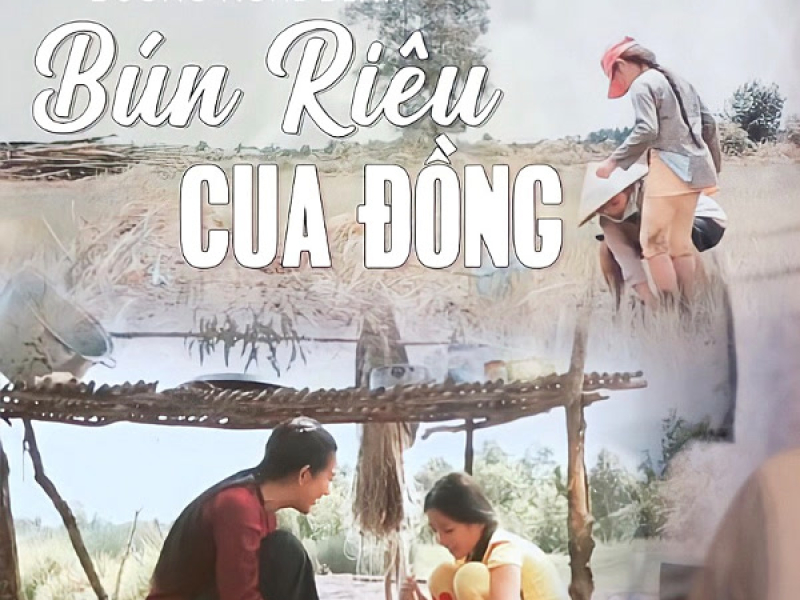 Bún Riêu Cua Đồng (New Version) (Single)