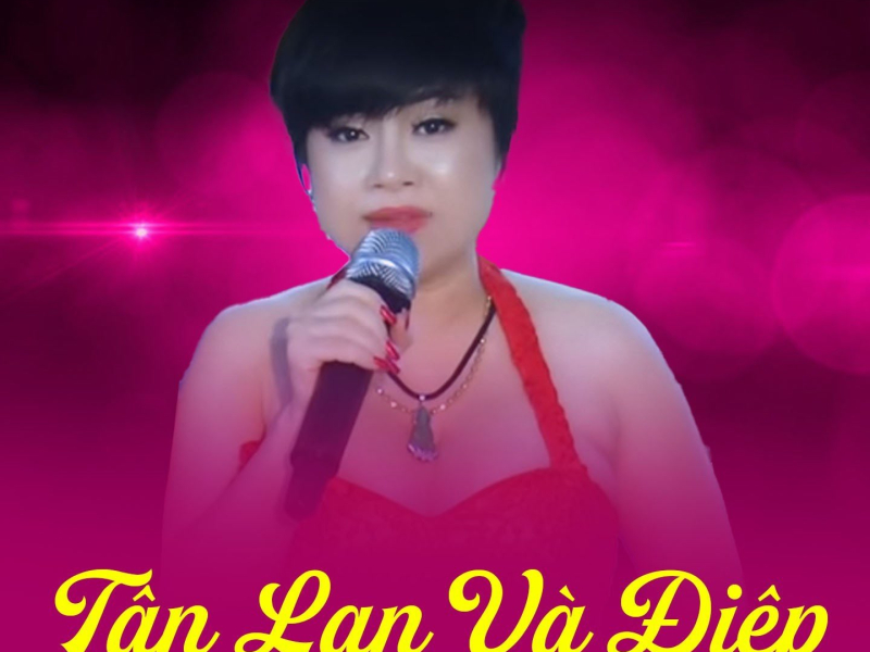 Tân Lan Và Điệp (Single)