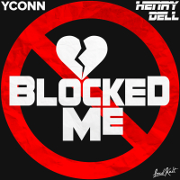 Blocked Me (Single)