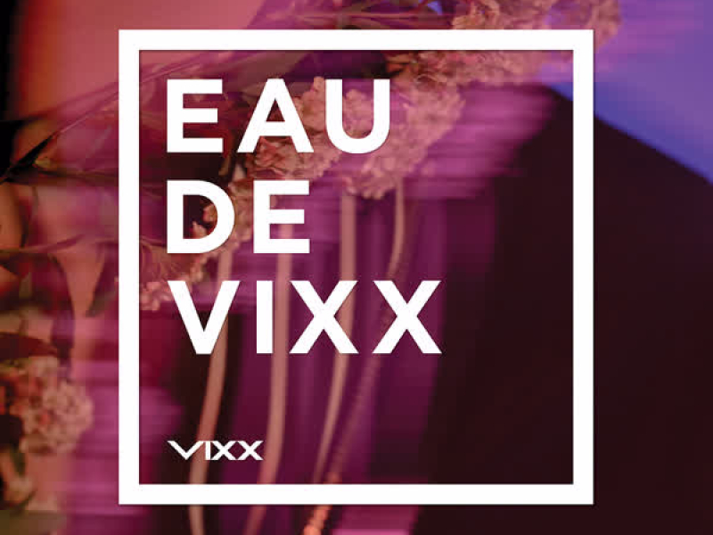 EAU DE VIXX