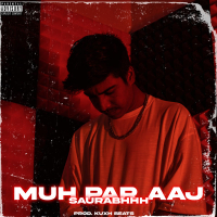 Muh Par Aaj (Single)