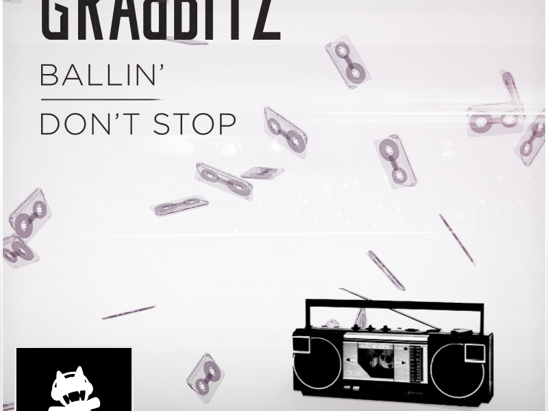 Ballin' / Don't Stop