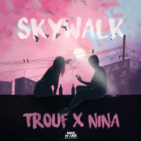 Skywalk (Single)