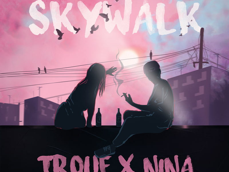 Skywalk (Single)