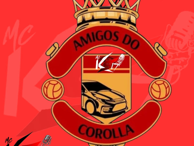 Amigos Do Corolla (Single)
