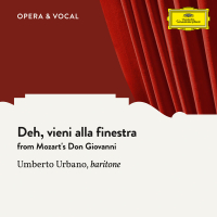 Mozart: Deh, vieni alla finestra (Single)
