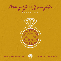 Marry Your Daughter (Aradhana) (Single)