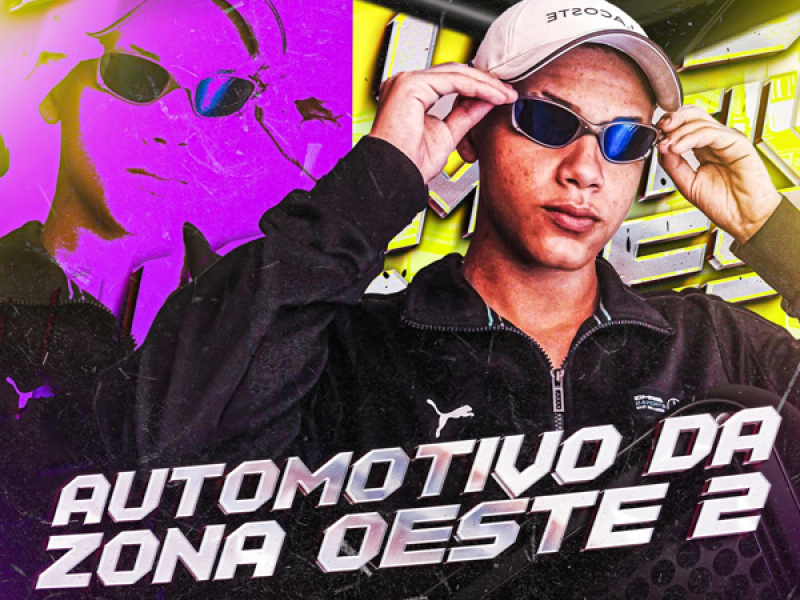 AUTOMOTIVO DA ZONA OESTE 2 (Single)