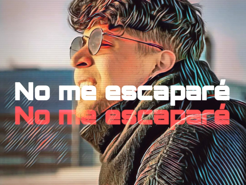 No me escaparé (Single)