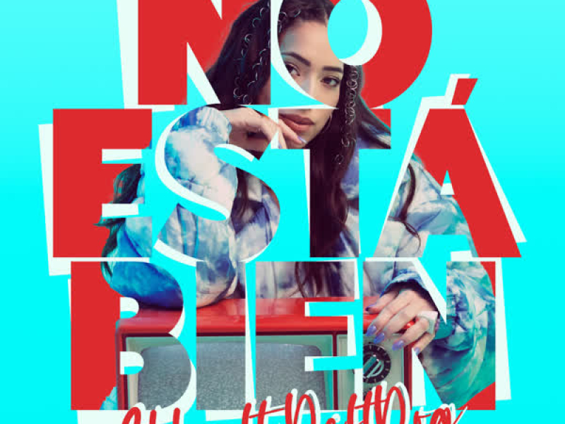 No Está Bien (Single)