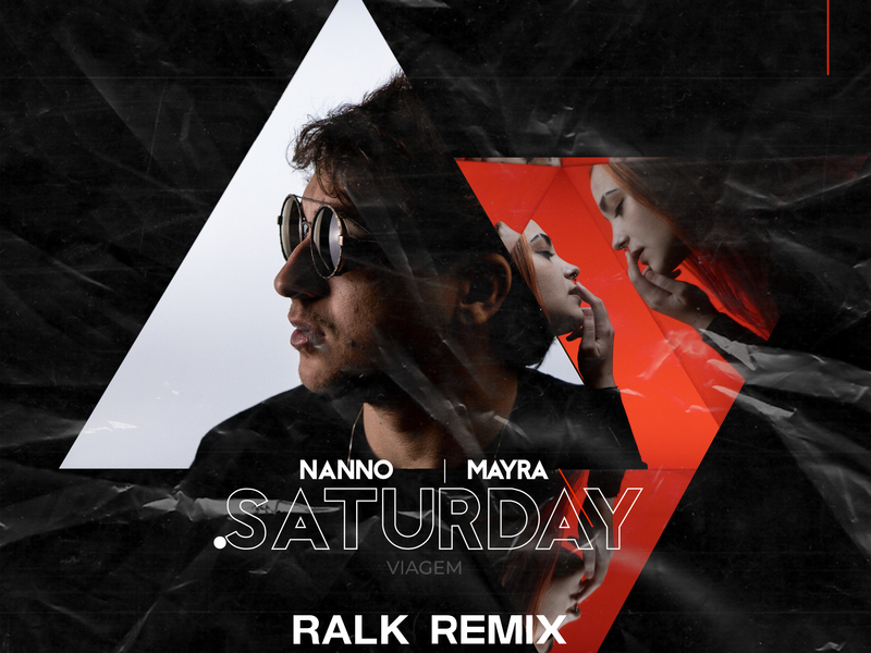 Saturday (Viagem) (Ralk Remix) (Single)