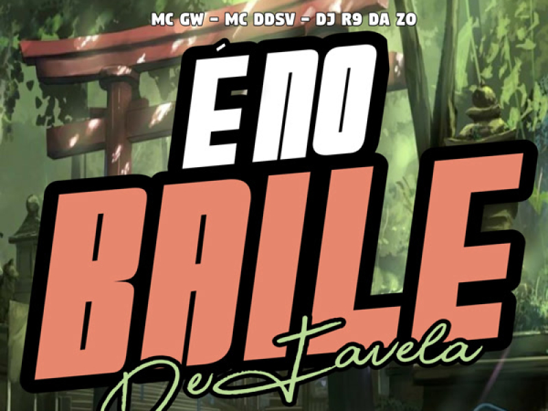 É no Baile de Favela (Single)