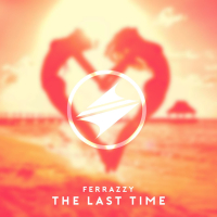 The Last Time (Single)