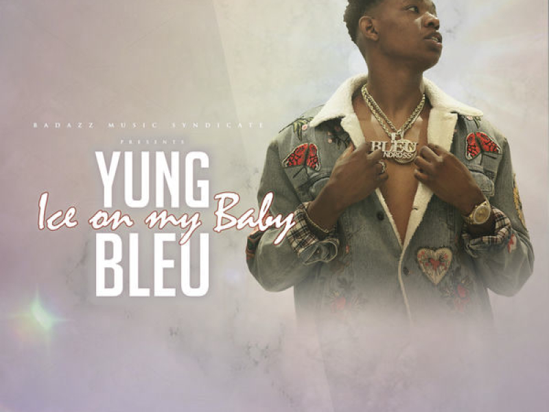 Ice On My Baby (Single)