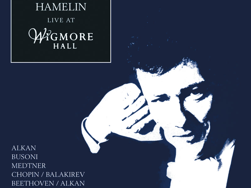 Marc-André Hamelin: Live at Wigmore Hall