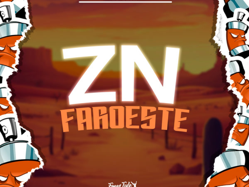 Zn Faroeste (Single)