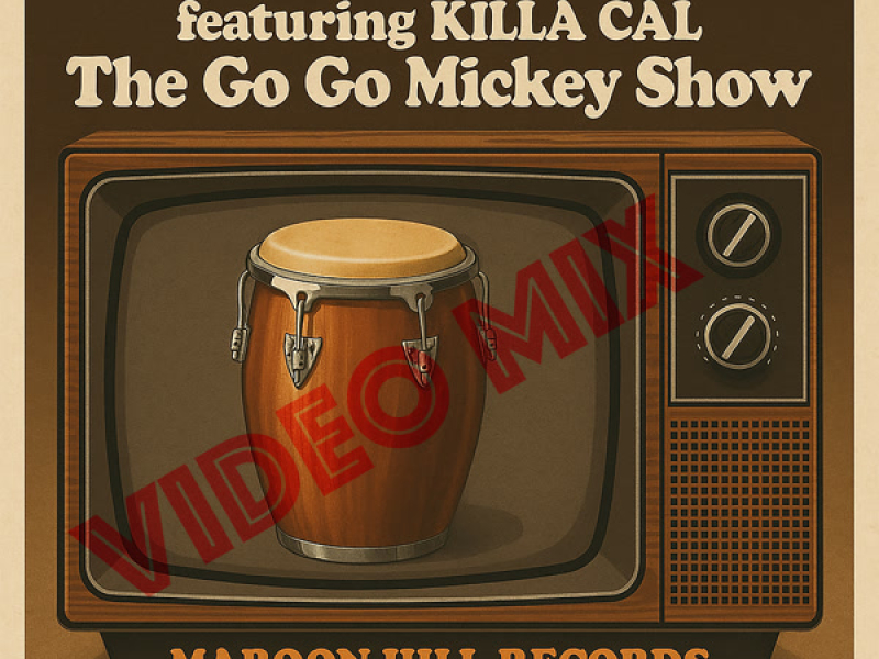 The Go Go Mickey Show - Video Mix (Single)