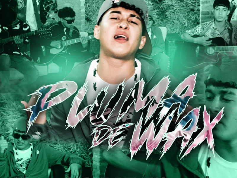 La Pluma De Wax (Single)