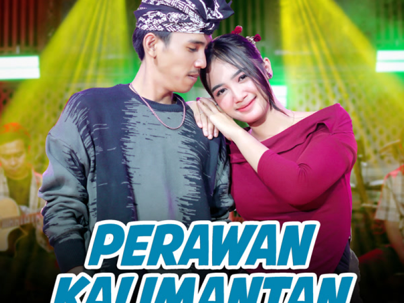 Perawan Kalimantan (Single)