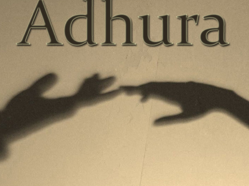 Adhura (Single)