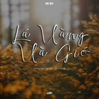Lá Vàng Và Gió (Lofi) (Single)