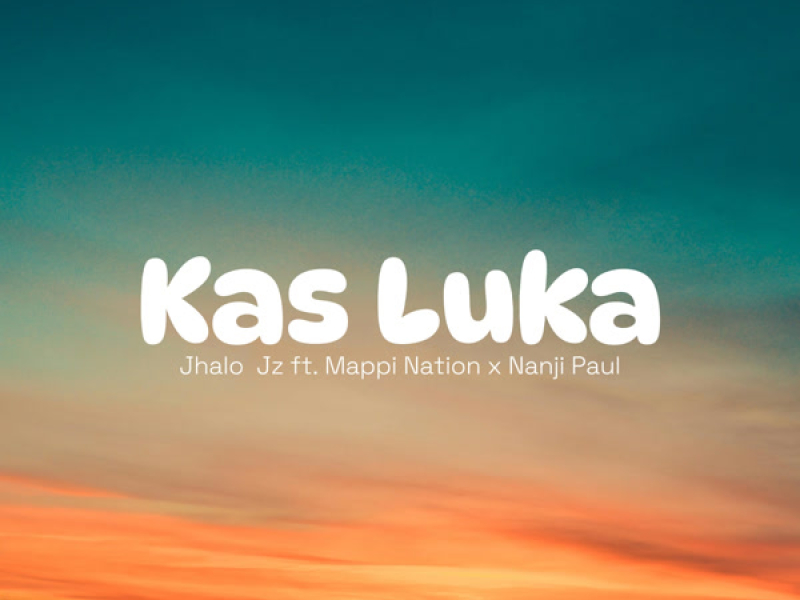 Kas Luka (Single)