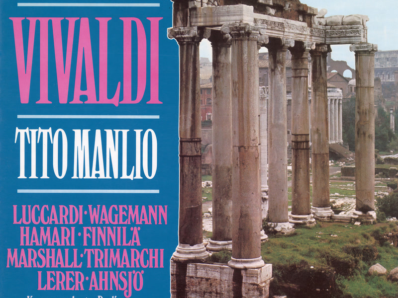 Vivaldi: Tito Manlio