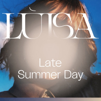 Late Summer Day (Single)