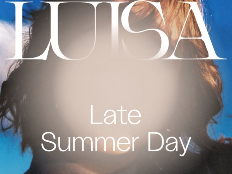 Late Summer Day (Single)