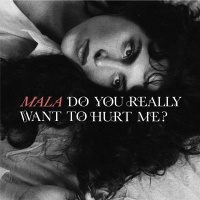 Do You Really Want To Hurt Me (Single)