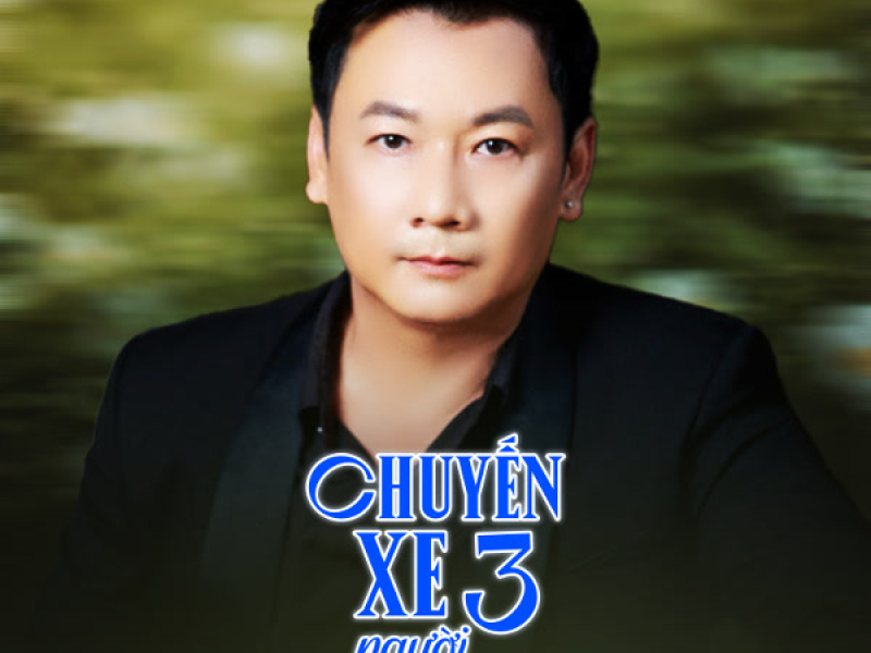 Chuyến Xe 3 Người (Single)
