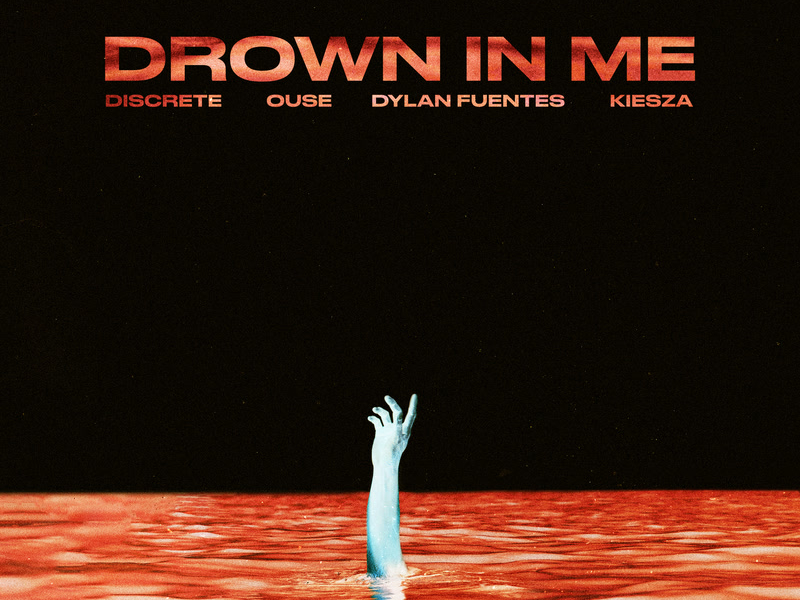 Drown In Me (Single)