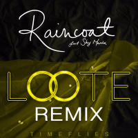 Raincoat (Loote Remix) (Single)