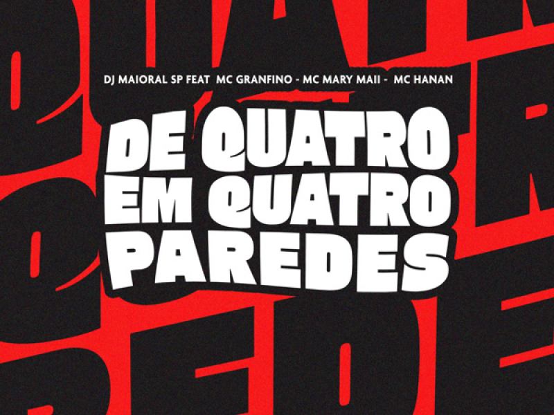 De Quatro em Quatro Paredes (Single)