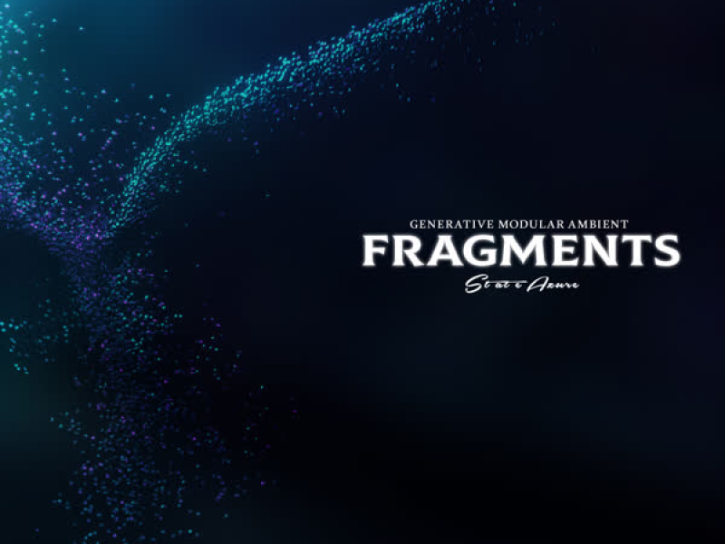 Fragments (Studio Edit) (Single)